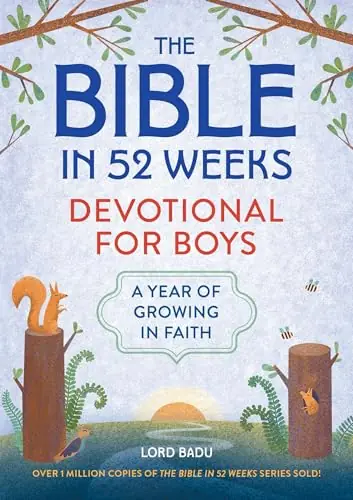 The Bible in 52 Weeks Devotional for Boys A Year of Growing in Faith