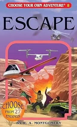 Escape (Choose Your Own Adventure)