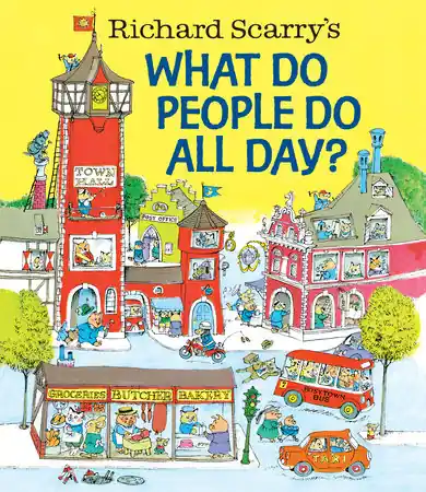 What Do People Do All Day?- Hardcover Book
