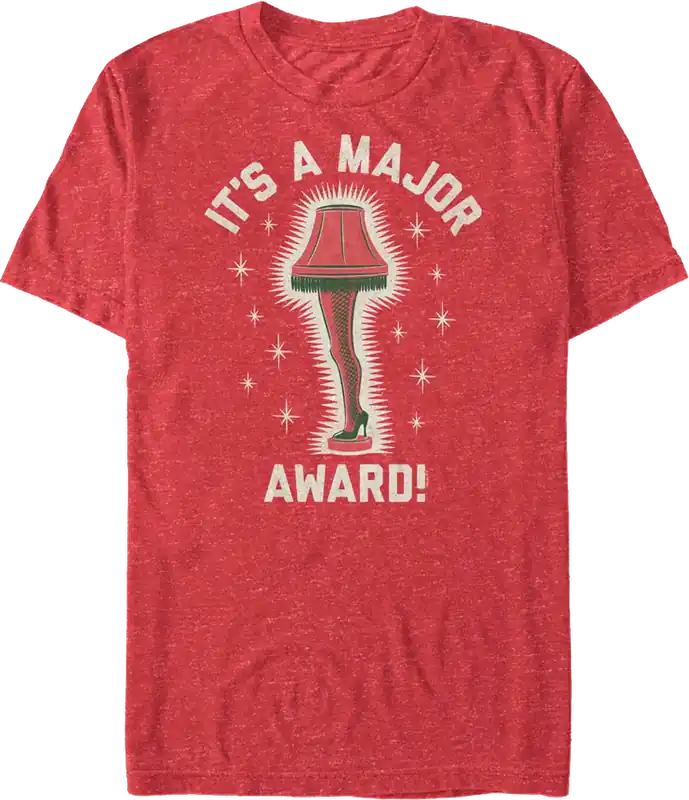 Its a Major Award Christmas Story Shirt